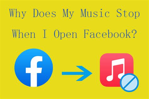 Why Does Facebook Stop My Music and the Unexpected Reasons Behind It